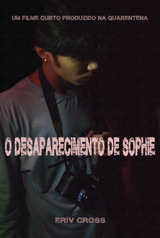 Poster 1 de Curta O Desaparecimento de Sophie (2021)