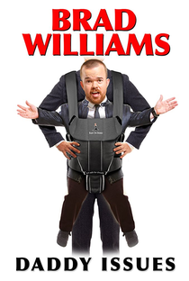 Brad Williams: Daddy Issues - Poster / Capa / Cartaz - Oficial 1