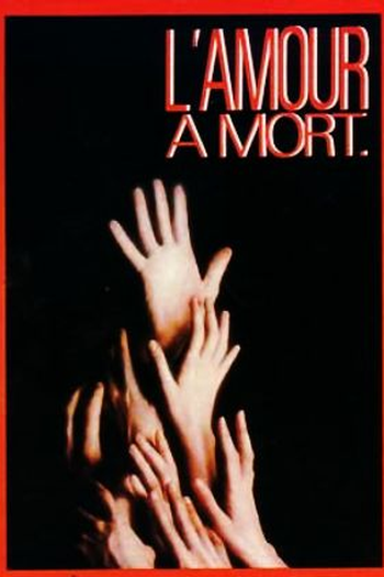  de Filme Amor à Morte (1984)