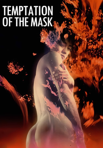 Temptation of the Mask (仮面の誘惑)