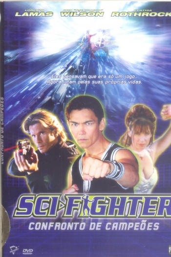  de Filme Sci-Fighter - Confronto de Campeões (2004)