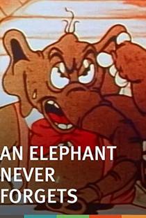 An Elephant Never Forgets - Poster / Capa / Cartaz - Oficial 1