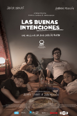 As Boas Intenções (Las Buenas Intenciones)
