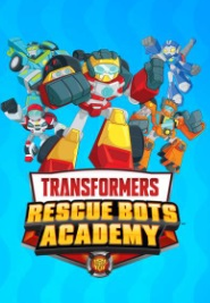 Transformers - Rescue Bots Academy (Transformers: Rescue Bots Academy)