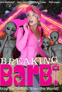 Breaking Barbi - Poster / Capa / Cartaz - Oficial 1