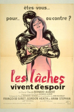 Os Covardes Vivem de Esperança (Les lâches vivent d'espoir)