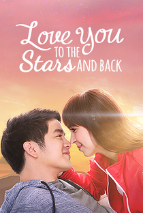 Love You to the Stars and Back - Poster / Capa / Cartaz - Oficial 3