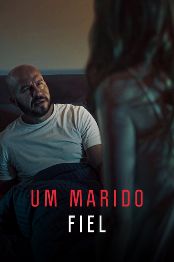  de Filme Um Marido Fiel (2022)