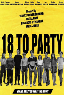 18 to Party - Poster / Capa / Cartaz - Oficial 1