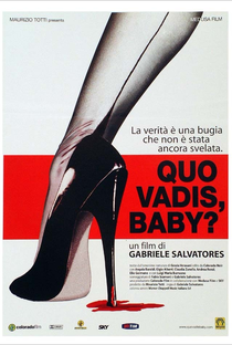 Quo Vadis, Baby? - Poster / Capa / Cartaz - Oficial 1