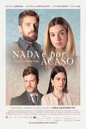 Poster de Filme Nada é Por Acaso (2022)