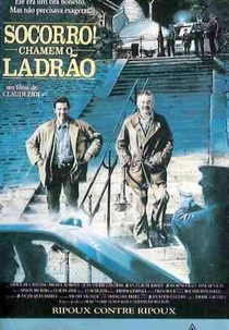 Socorro! Chamem o Ladrão (Ripoux contre ripoux)