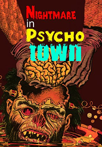 Nightmare in Psycho Town (Nightmare in Psycho Town)