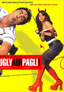 Ugly Aur Pagli (Ugly Aur Pagli)