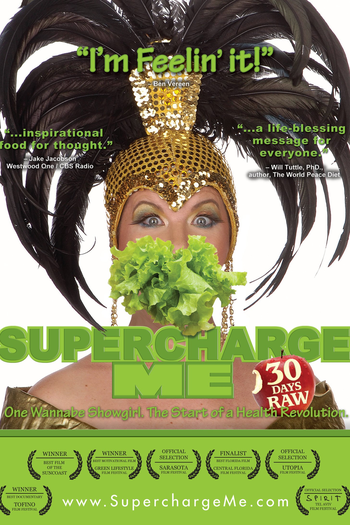 Poster de Filme Supercharge Me! 30 Days Raw (2007)