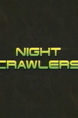 Night Crawlers (Night Crawlers)