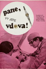 You Are a Widow, Sir (Pane, vy jste vdova!)