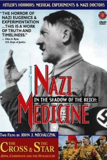 In the Shadow of the Reich: Nazi Medicine - Poster / Capa / Cartaz - Oficial 1