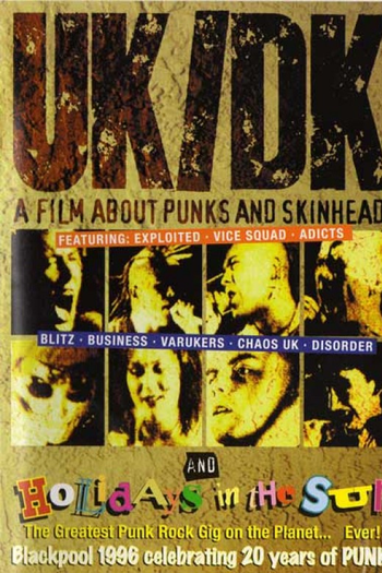 ミュージック UK/ DK: A Film About Punks and Skinheads UK/DK: A Film About Punks and Skinheads (1983) - IMDb
