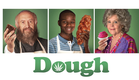 DOUGH - Official Trailer