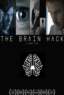 The Brain Hack - Poster / Capa / Cartaz - Oficial 1