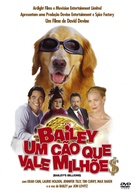 Bailey - Um Cão Que Vale Milhões (Bailey's Billion$)