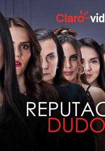 Reputación Dudosa (2ª Temporada) (Reputación Dudosa (Season 2))
