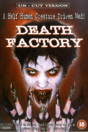  de Filme Fábrica da Morte (2002)