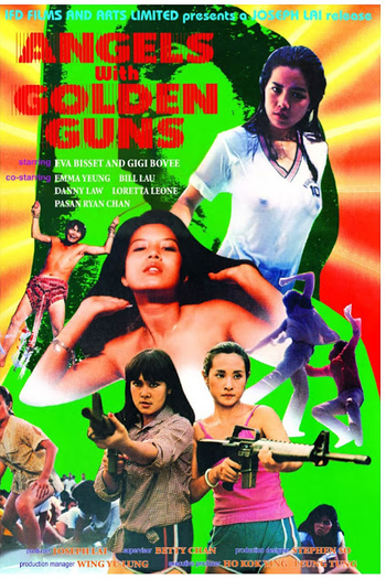  de Filme Angels with Golden Guns (1981)