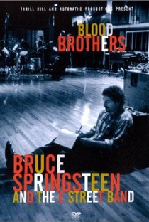 Bruce Springsteen and The Street Band - Blood Brothers - Poster / Capa / Cartaz - Oficial 1