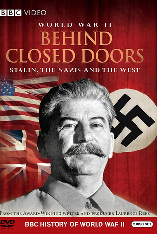 Poster 2 de Filme Behind Closed Doors: A História Secreta da Segunda Guerra Mundial (2008)