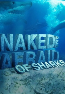 Largados e Pelados entre Tubarões (Naked and Afraid of Sharks)