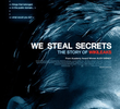 Nós Roubamos Segredos: A História do WikiLeaks
