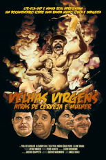 Velhas Virgens - Atrás de Cerveja e Mulher (Velhas Virgens - Atrás de Cerveja e Mulher)