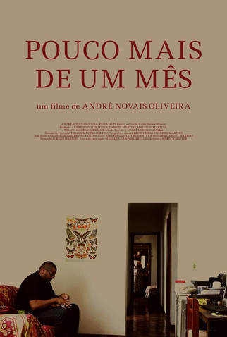 Poster 1 de Curta Pouco Mais de Um Mês (2014)