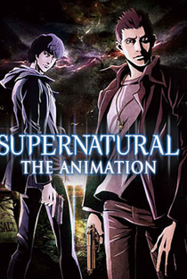 Sobrenatural: A Animação (1ª Temporada) - Poster / Capa / Cartaz - Oficial 1