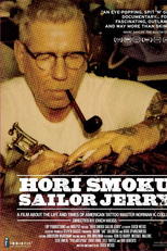Hori Smoku Sailor Jerry: The Life of Norman K. Collins  (Hori Smoku Sailor Jerry: The Life of Norman K. Collins )
