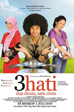 3 Hearts, Two Worlds, One Love (3 hati dua dunia, satu cinta)