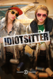 Idiotsitter (1° temporada) - Poster / Capa / Cartaz - Oficial 1
