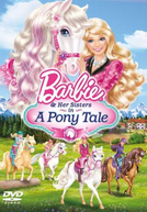 Barbie e as Suas Irmãs em Uma Aventura de Cavalos (Barbie and her Sisters in a Pony Tale)
