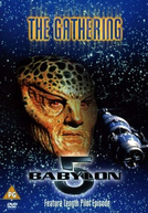 Babylon 5: O Encontro (Babylon 5: The Gathering)