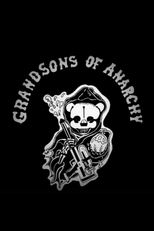 Grandsons of Anarchy (Grandsons of Anarchy)