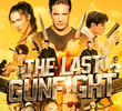 The Last Gunfight
