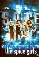 An Audience With The Spice Girls (An Audience With The Spice Girls)