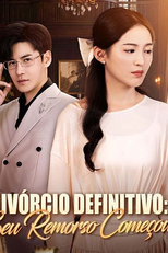 Divórcio Definitivo: Seu Remorso Começou (Next Chapter, No You)