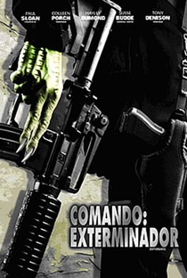 Comando Exterminador - Poster / Capa / Cartaz - Oficial 1