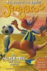 Jingaroo: The Water Tree and Other Stories (Jingaroo: The Water Tree and Other Stories)