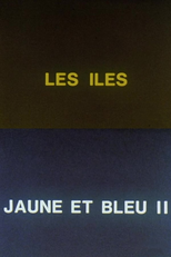 Jaune et bleu II: les îles (Jaune et bleu II: les îles)