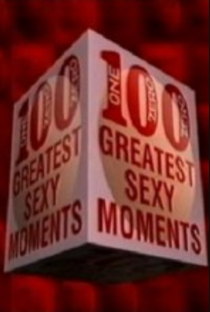 100 Greatest Sexy Moments - Poster / Capa / Cartaz - Oficial 1