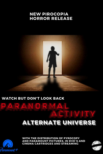 Atividade Paranormal: Universo Alternativo - Poster / Capa / Cartaz - Oficial 1